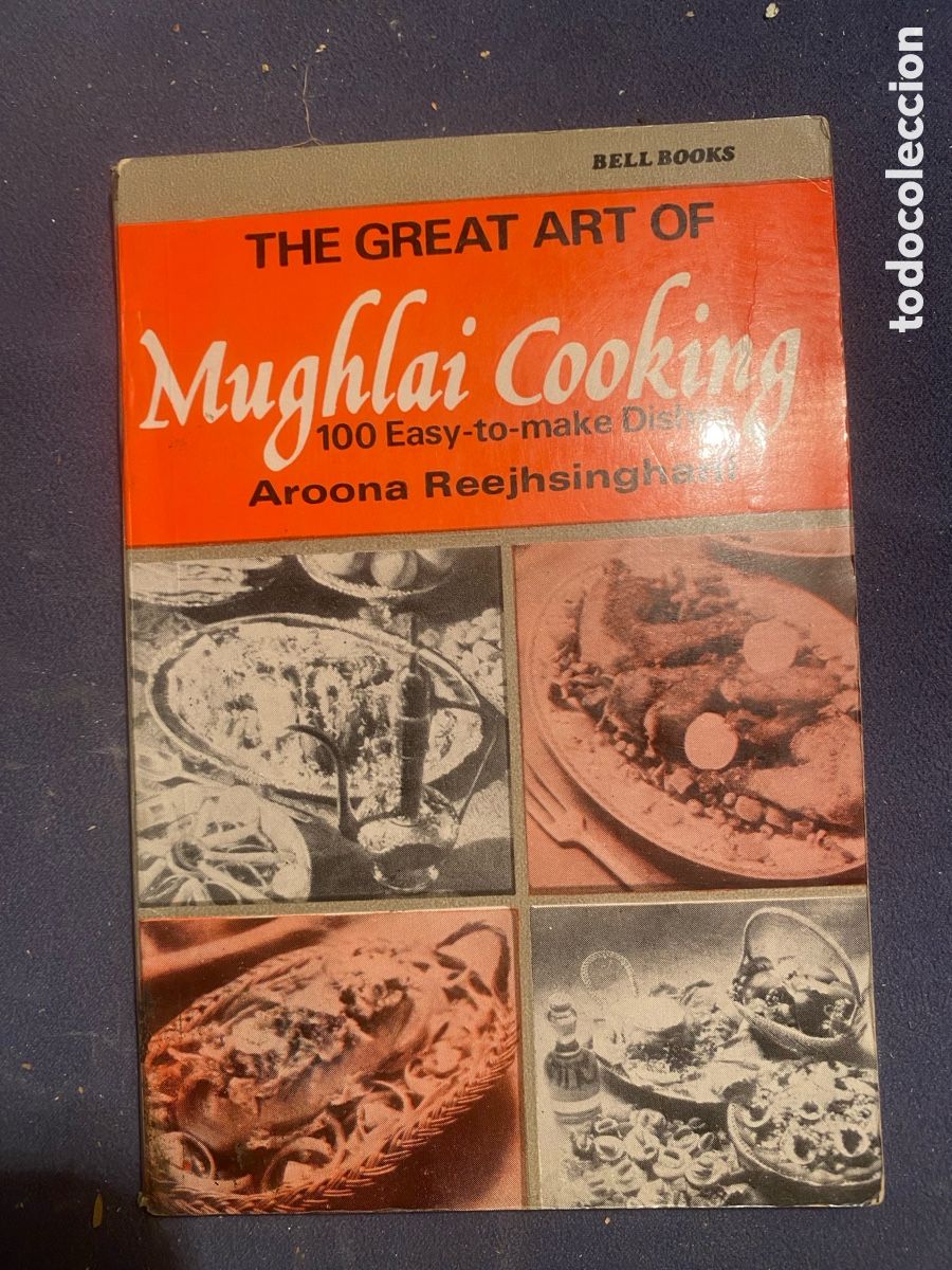 Libros de segunda mano: AROONA REEJHSINGHANI: - THE GREAT ART OF MUGHLAI COOKING... (1979)