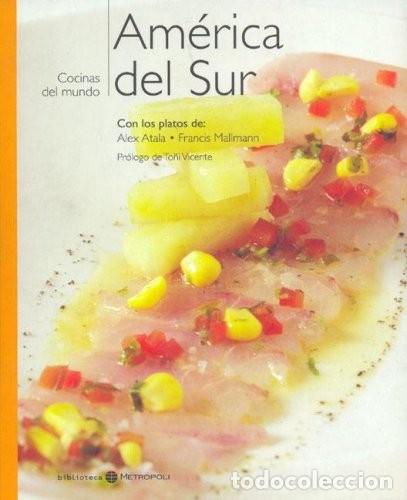 Libros de segunda mano: Cocinas del mundo: Am&eacute;rica del sur