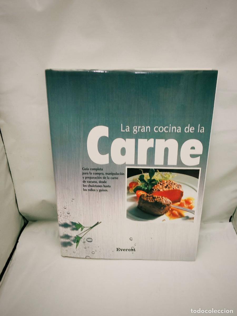 Gebrauchte B&uuml;cher: La Gran cocina de la Carne: Desde los chuletones hasta los rollos y guisos (tapa dura)