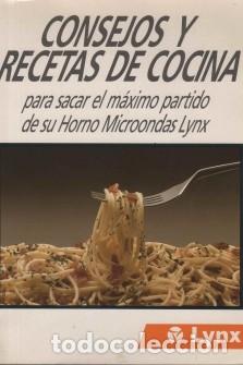 Libros de segunda mano: Consejos y Recetas de Cocina d.. Microondas Lynx (Lynx, 1991)
