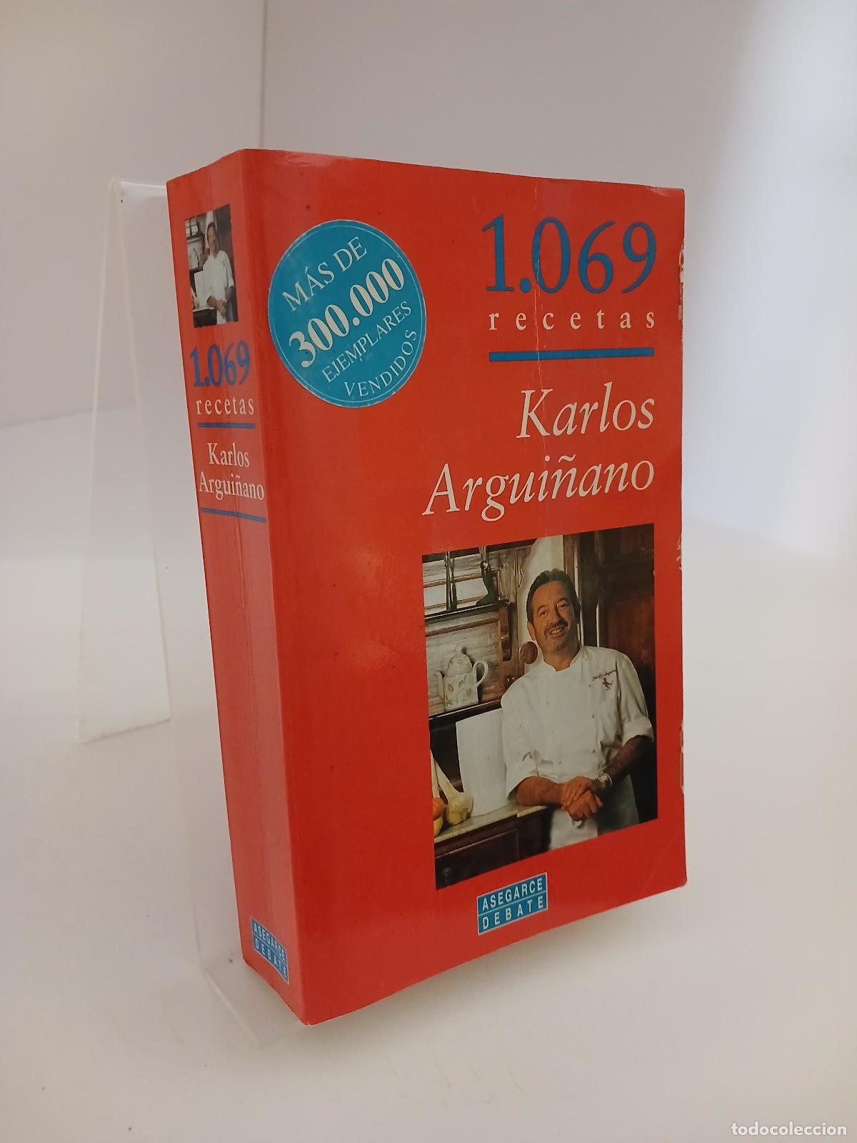 Libros de segunda mano: 1.069 recetas - Karlos Argui&ntilde;ano