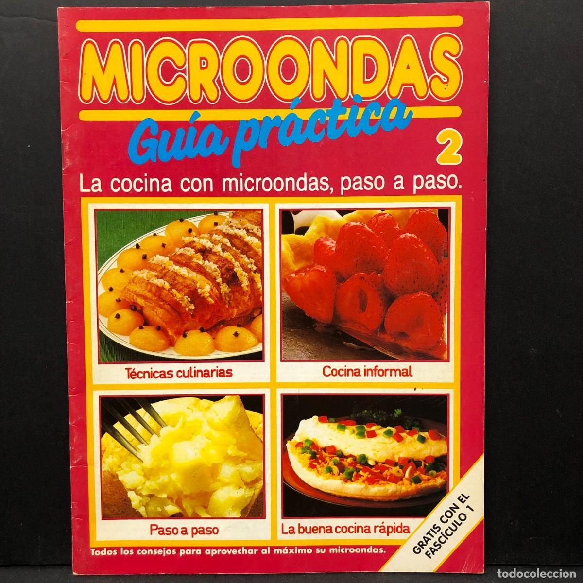 Libros de segunda mano: MICROONDAS - 2 - GU&Iacute;A PR&Aacute;CTICA - LA COCINA CON MICROONDAS / 6706