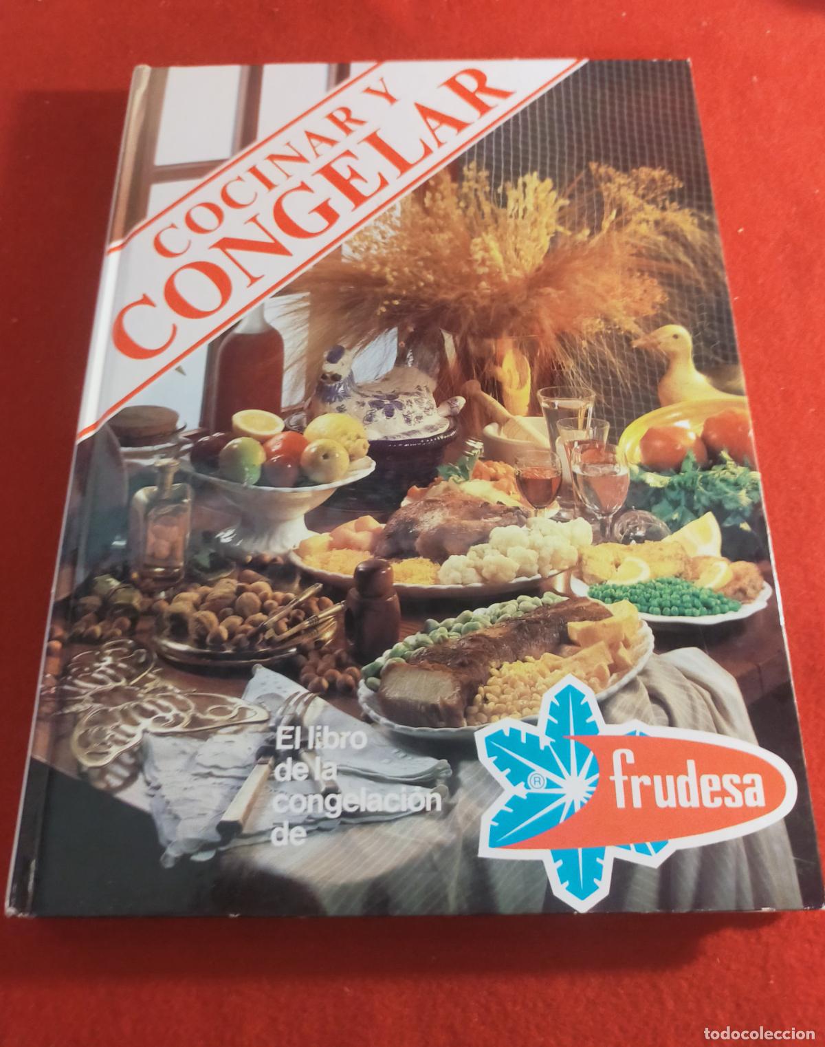 Libros de segunda mano: COCINAR Y CONGELAR - FRUDESA