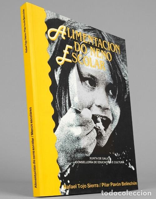 Gebrauchte B&uuml;cher: �M1590 - ALIMENTACION DO NENO ESCOLAR. [EDICION EN IDIOMAS GALLEGO Y ESPA&Ntilde;OL]. XUNTA DE GALICIA.