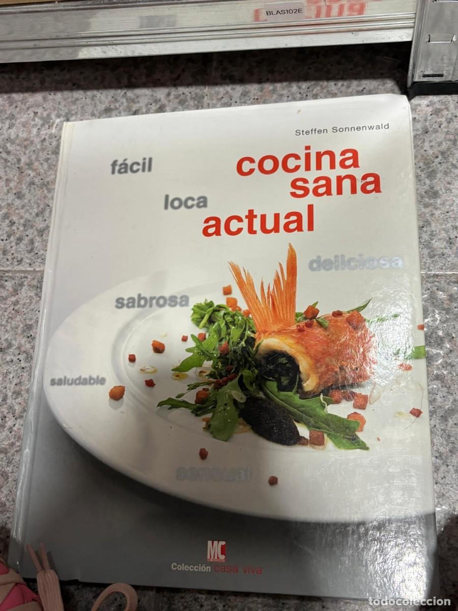 Libros de segunda mano: BLAS102E + cocina sana f&aacute;cil loca actual + Steffen Sonnenwald + MC