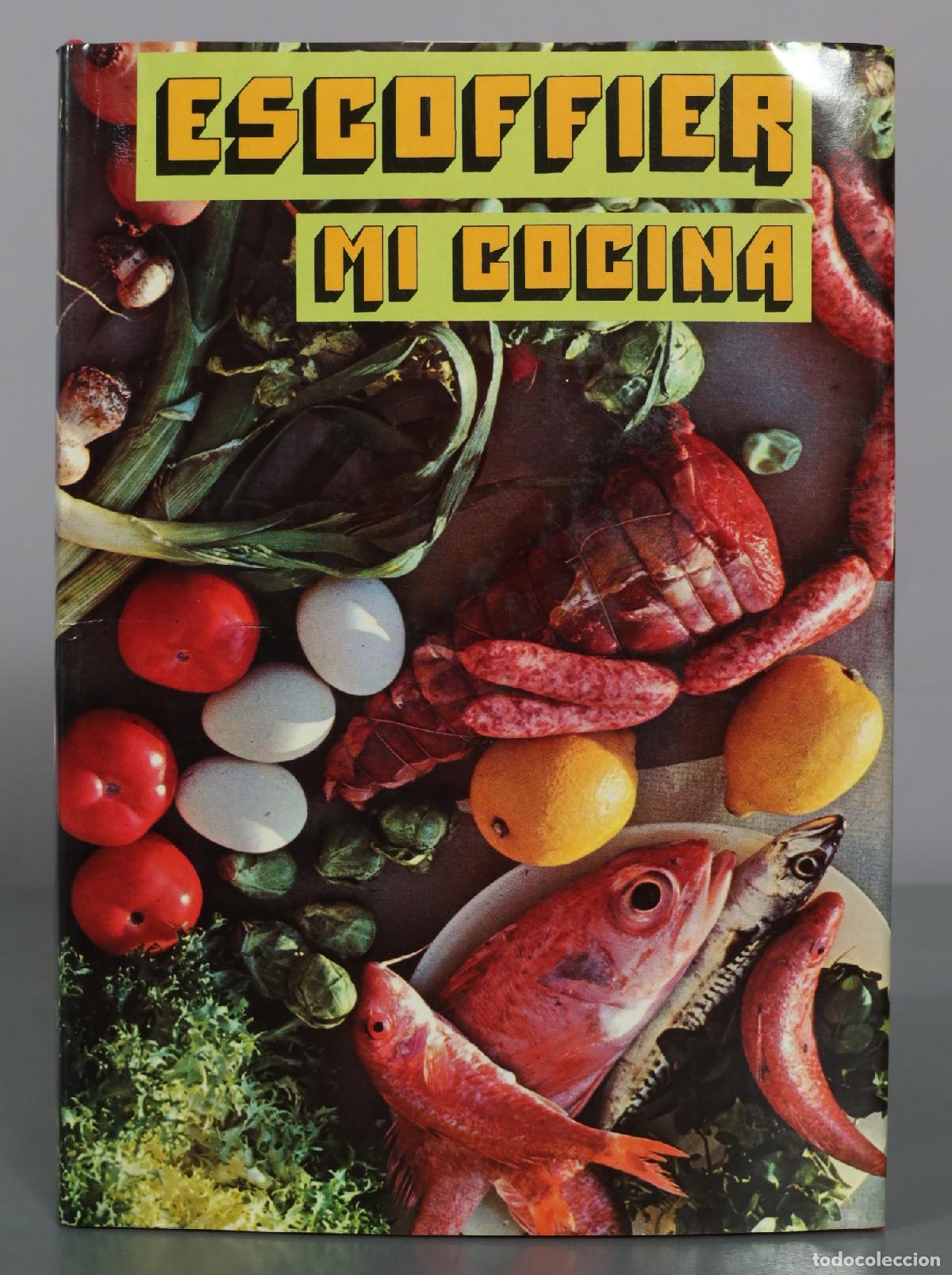 Libros de segunda mano: Escoffier - Mi cocina