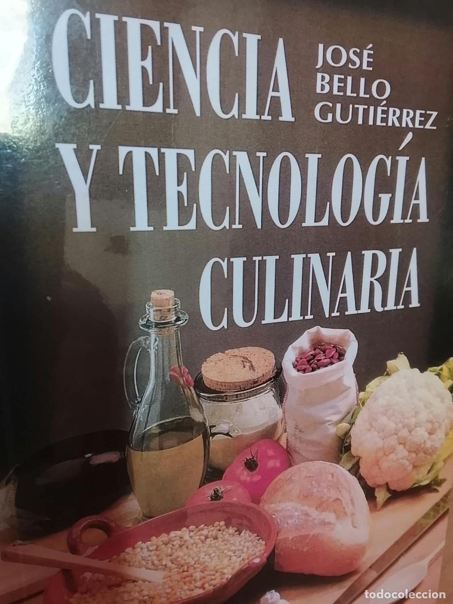 Libros de segunda mano: CIENCIA Y TECNOLOG&Iacute;A CULINARIA