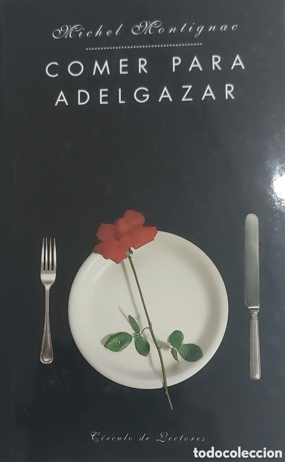 Libros de segunda mano: COMER PARA ADELGAZAR. Michel Montignac