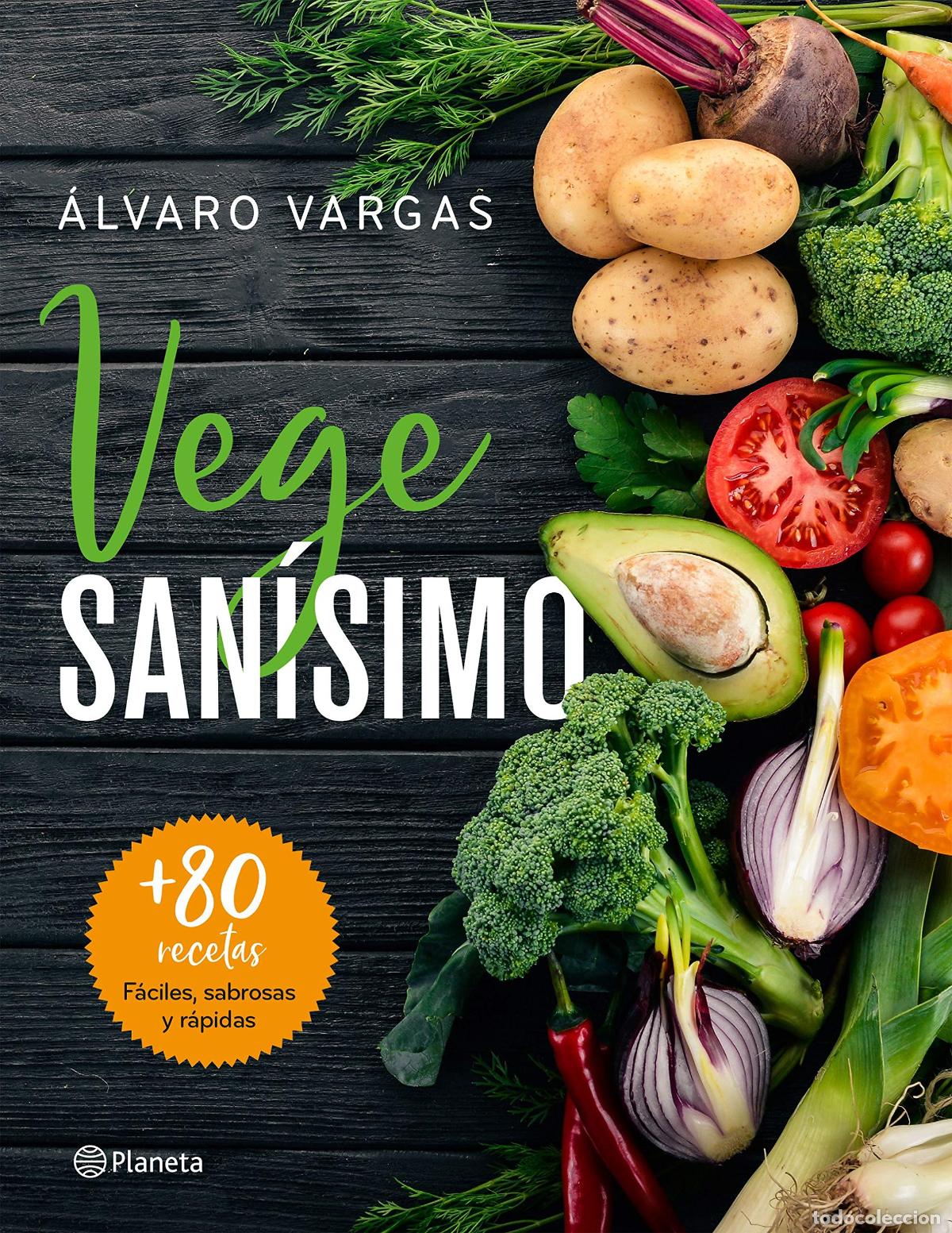 Libros de segunda mano: Vegesan&iacute;simo: M&aacute;s de 80 recetas f&aacute;ciles, sabrosas y r&aacute;pidas (Pr&aacute;cticos)