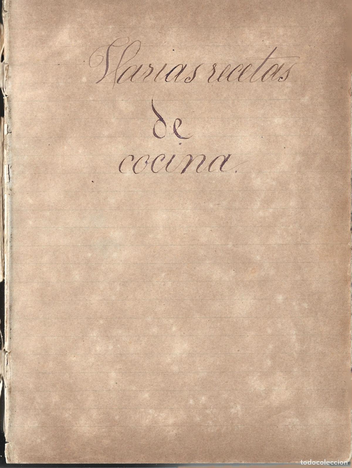 Libros de segunda mano: RECETARIO DE COCINA LIBRETA MANUSCRITA CON 500 RECETAS-COCINA MALLORQUINA- SIGLOS XIX- XX