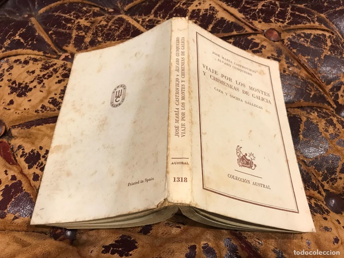Libros de segunda mano: CASTROVIEJO-&Aacute;LVARO CUNQUEIRO. VIAJE POR LOS MONTES Y CHIMENEAS DE GALICIA. CAZA Y COCINA GALLEGAS.