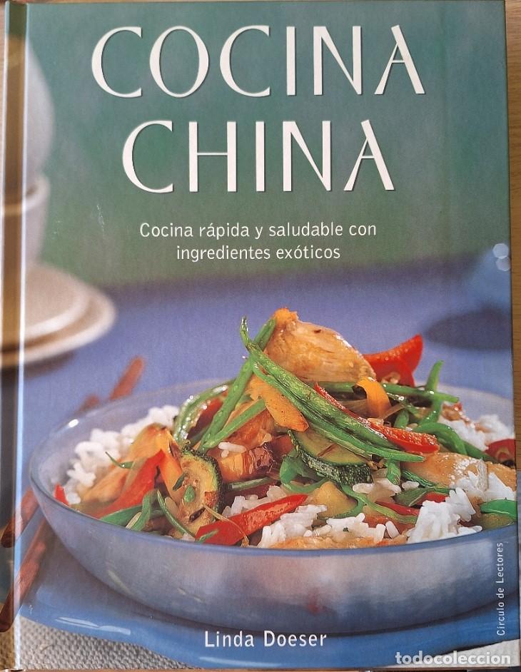 Libros de segunda mano: COCINA CHINA. COCINA RAPIDA Y SALUDABLE CON INGREDIENTES EXOTICOS. - DOESER, Linda.