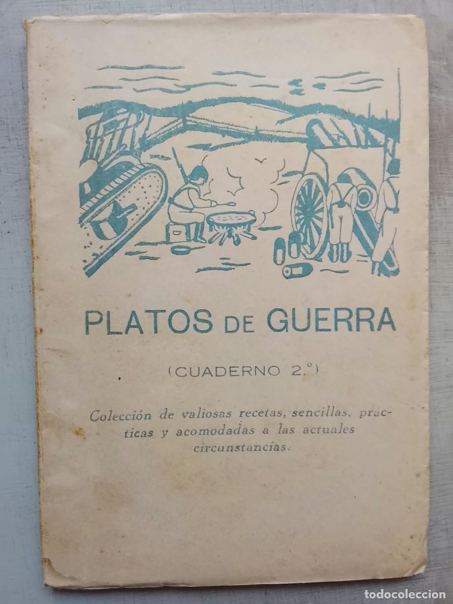 Libros de segunda mano: PLATOS DE GUERRA - CUADERNO II