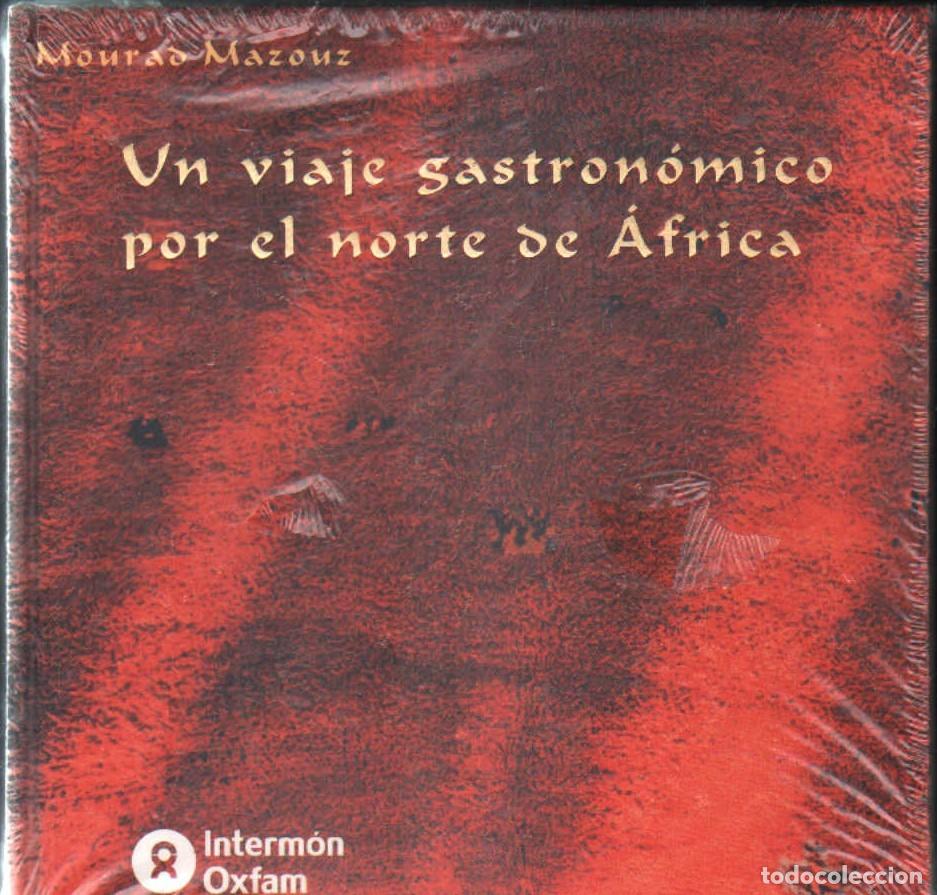 Libros de segunda mano: VIAJE GASTRONOMICO POR EL NORTE DE &Aacute;FRICA. MAZOUZ, MOURAD. A-COCINA-1450