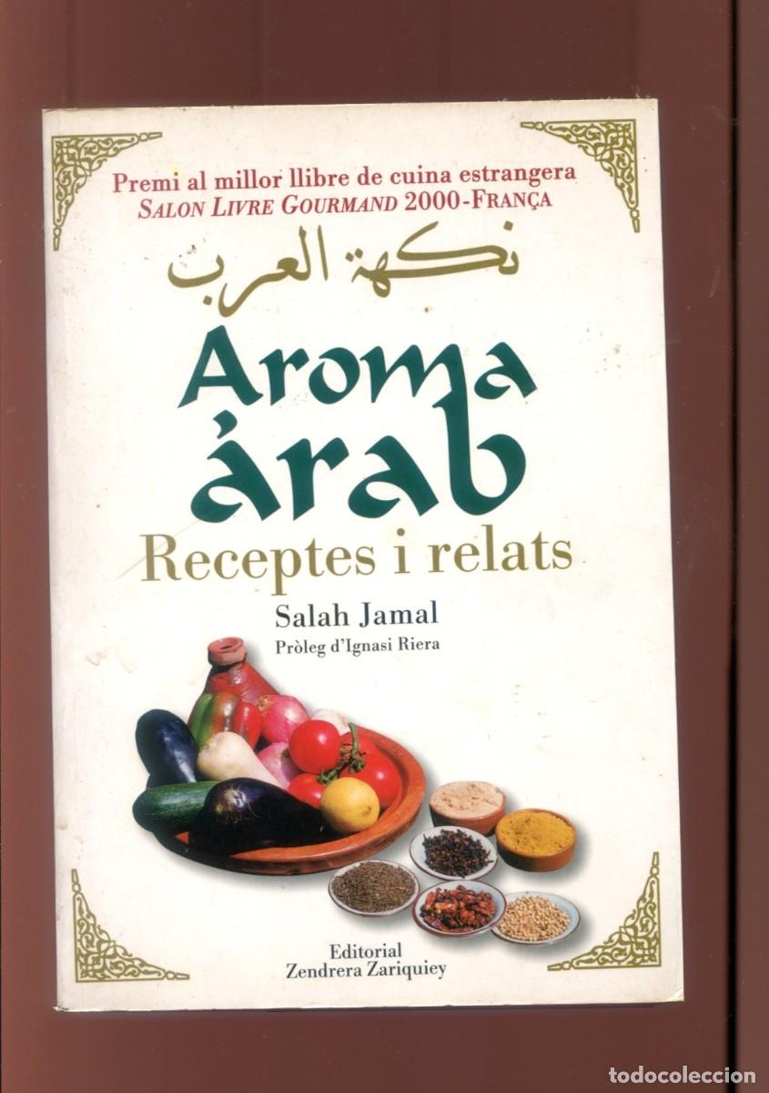 Libros de segunda mano: Salah Jamal. Aroma Arab. receptari. 2001.