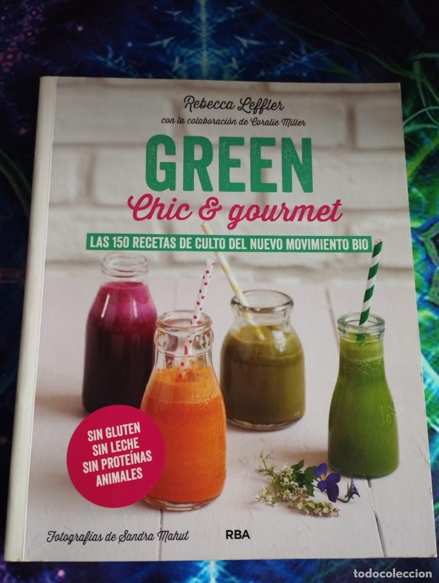Libros de segunda mano: Green, chic & gourmet, 2014