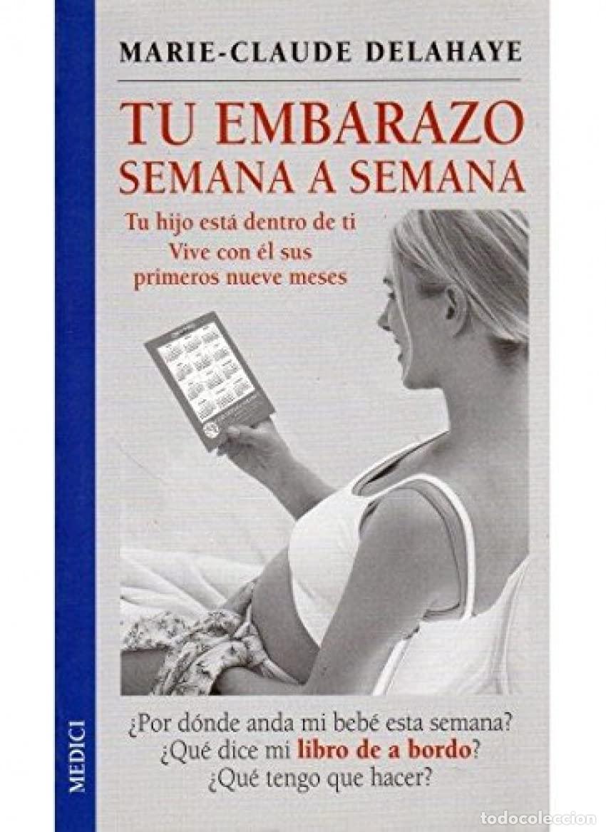 Libros de segunda mano: TU EMBARAZO SEMANA A SEMANA