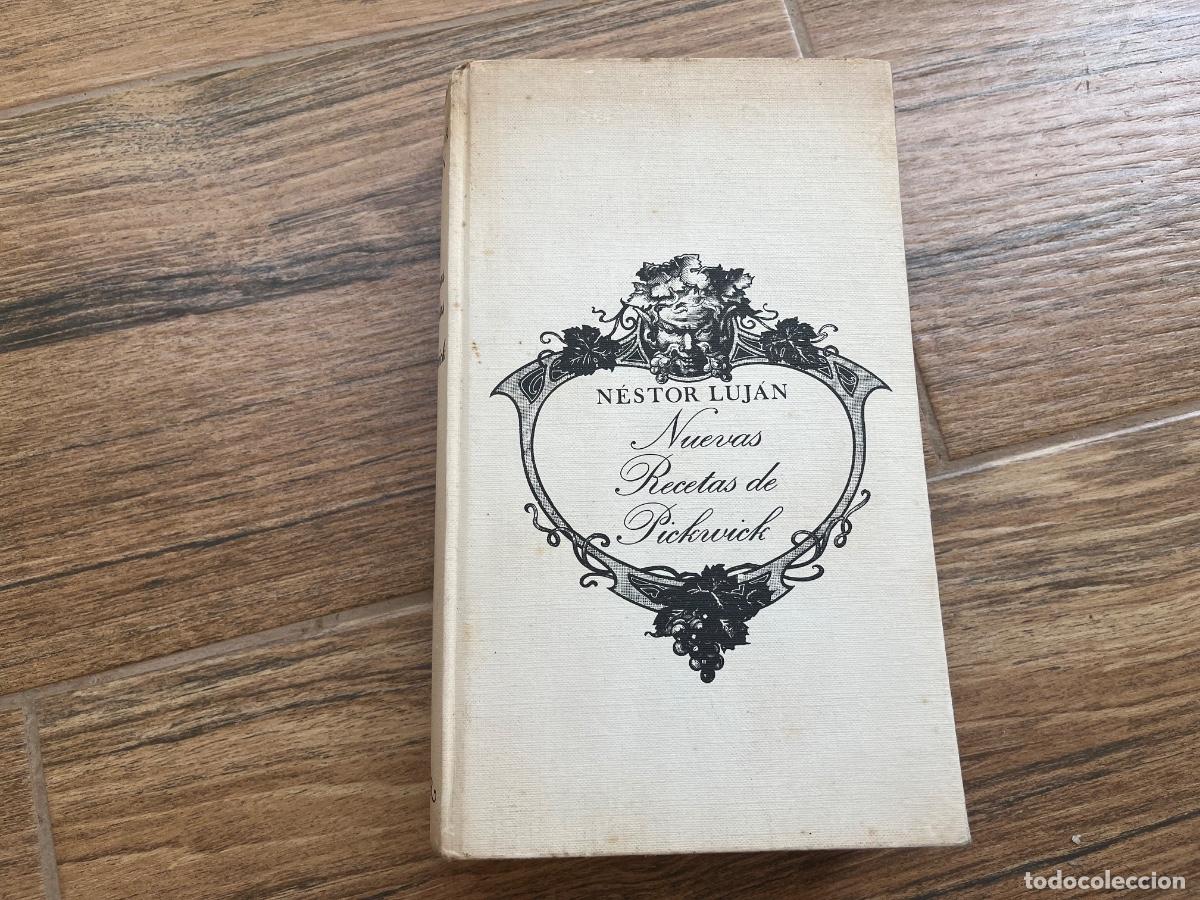 Libros de segunda mano: 'Nuevas recetas de Pickwick'. N&eacute;stor Luj&aacute;n