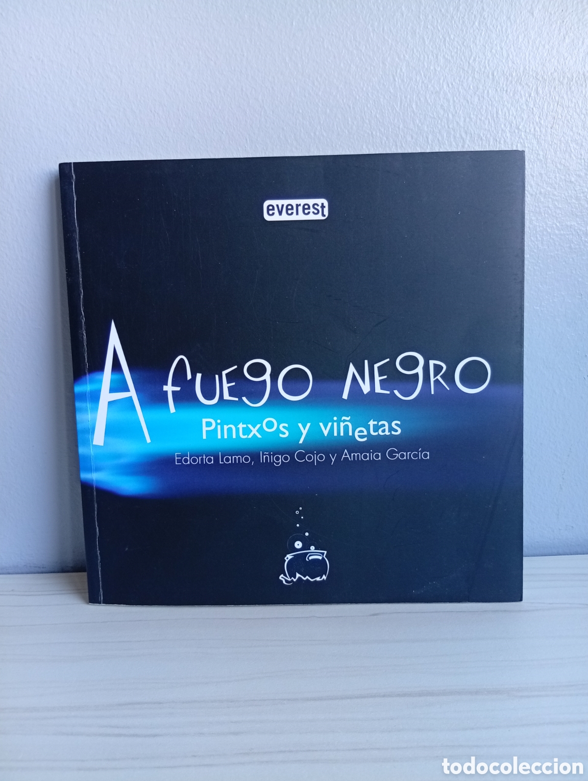 Libros de segunda mano: A fuego negro. Pintxos y vi&ntilde;etas. Edorta Lamo...