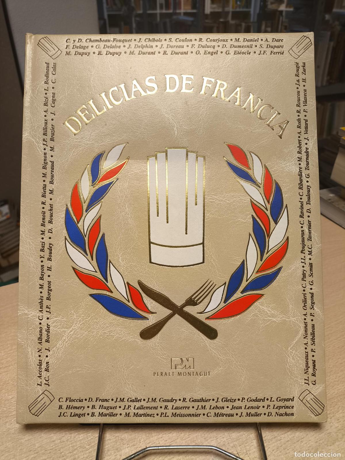 Libros de segunda mano: DELICIAS DE LA ALTA COCINA DE FRANCIA.TOMO II ENTRANTES CALIENTES, MENUDILLOS, VERDURAS - Val&eacute;ry Dro
