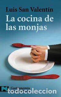Libros de segunda mano: La cocina de las monjas: 7212 (El Libro De Bolsillo - Varios)