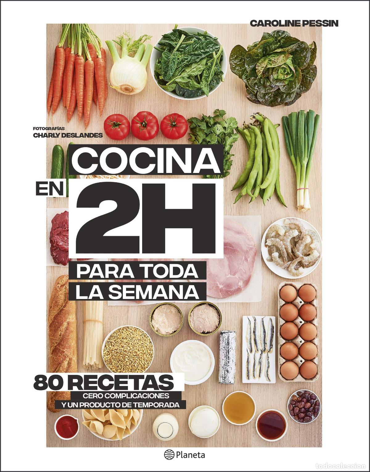 Libros de segunda mano: Cocina en 2 horas para toda la semana: El bestseller internacional del batch cooking