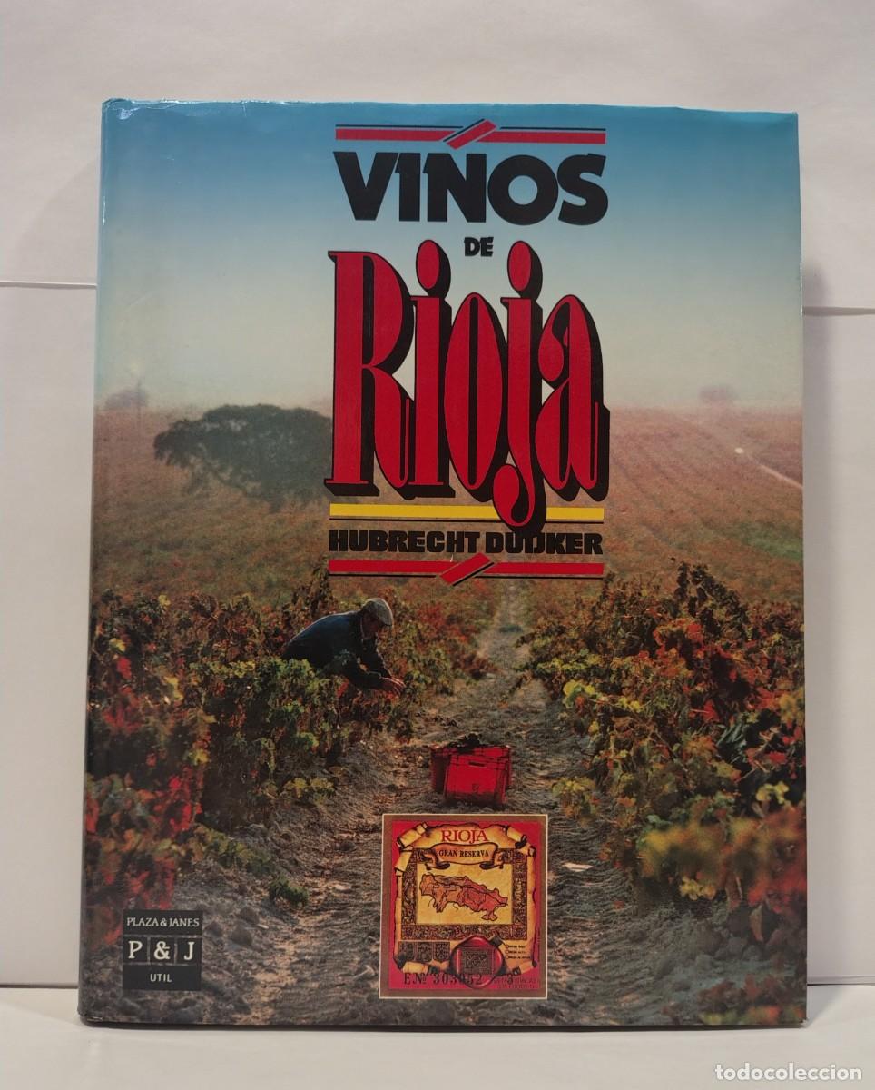 Gebrauchte B&uuml;cher: Libro Vinos de Rioja - Hubrecht Duijker - Plaza & Jan&eacute;s 1988 (Serie &Uacute;til). LBC729
