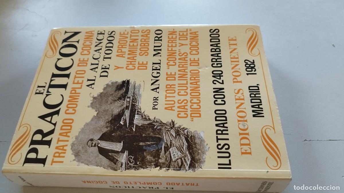 Libros de segunda mano: EL PRACTICON TRATADO COMPLETO COCINA / ANGEL MURO / EVA215 / POMIENTE 1982