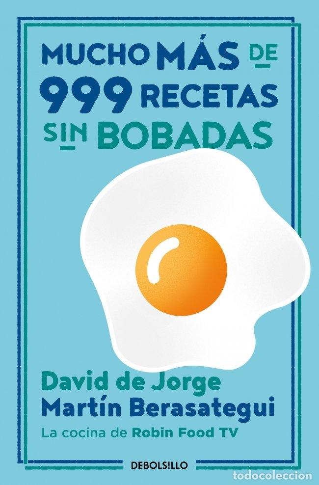 Libros de segunda mano: Mucho M&aacute;s de 999 Recetas Sin Bobadas - Martin Berasategui - Debolsillo - Best Seller