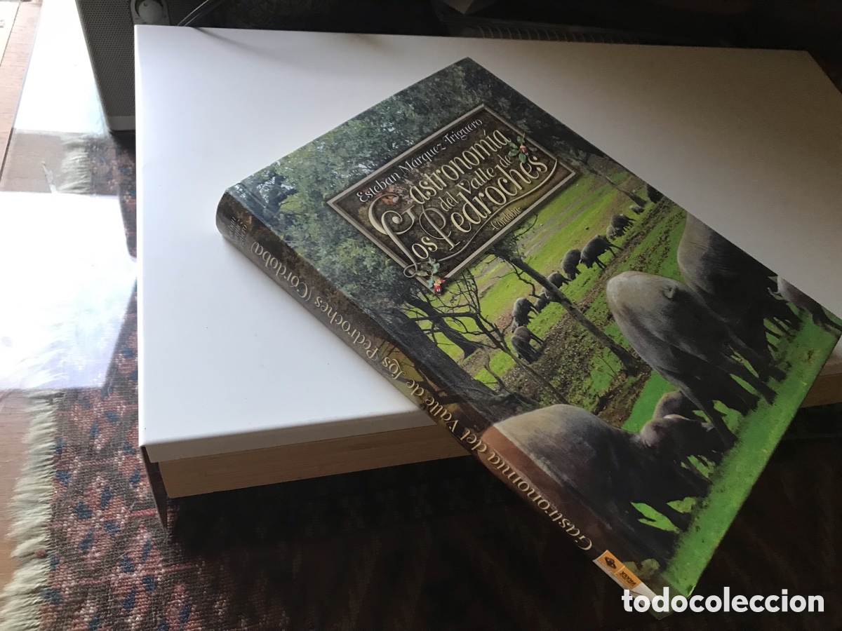 Libros de segunda mano: Gastronom&iacute;a del valle de los Pedroches. Esteban M&aacute;rquez Triguero