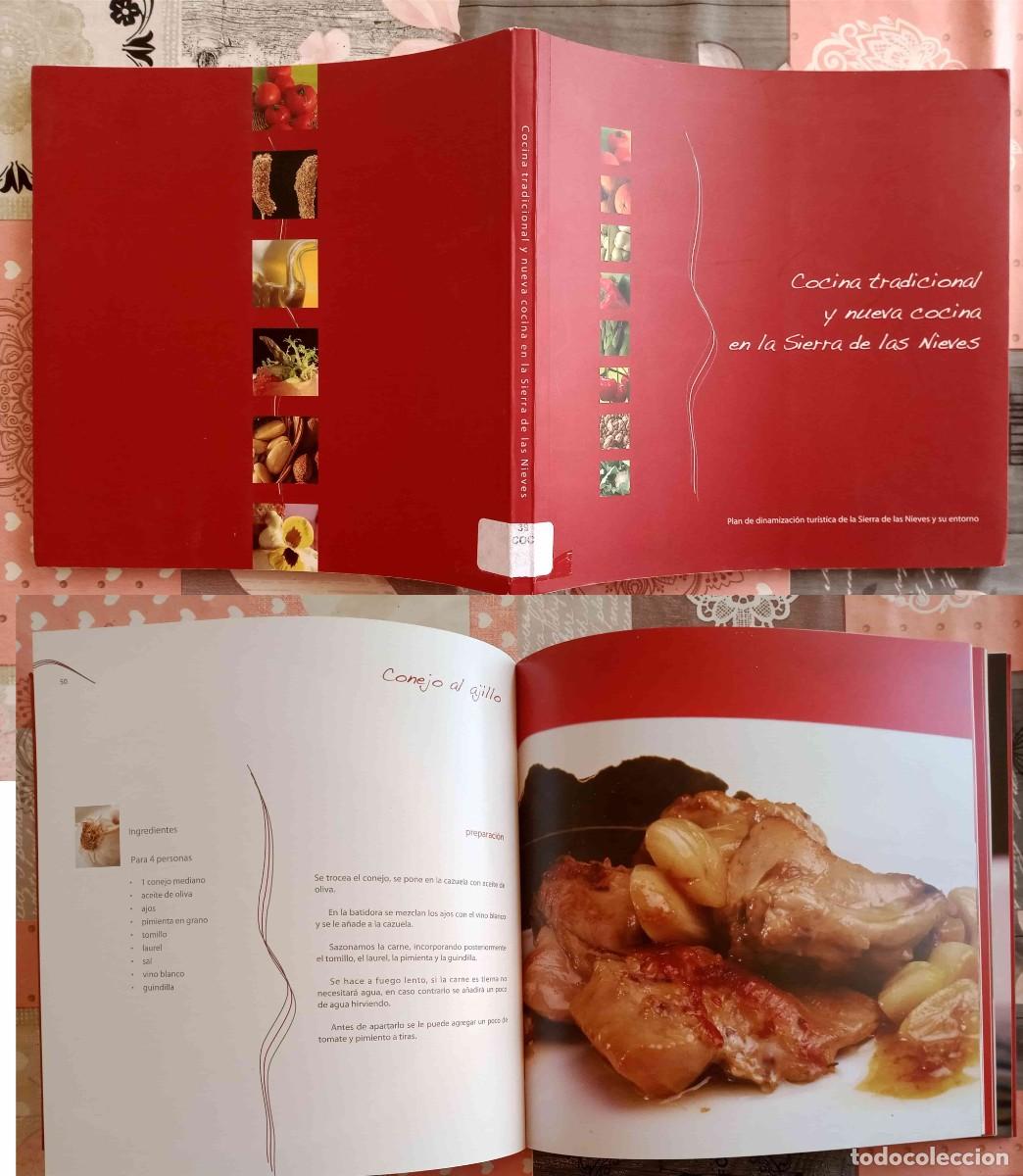 Libros de segunda mano: COCINA TRADICIONAL Y NUEVA COCINA EN LA SIERRA DE LAS NIEVES - Libro