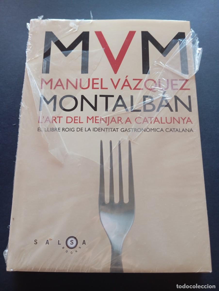 Libros de segunda mano: MVM -L'ART DEL MENJAR A CATALUNYA -Manuel V&aacute;zquez Montalb&aacute;n -EL LLIBRE ROIG Salsa Books PRECINTADO