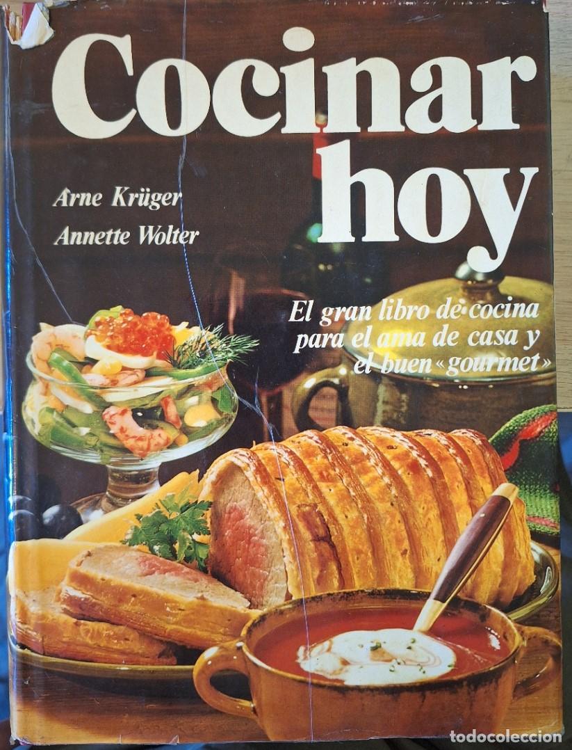 Libros de segunda mano: COCINAR HOY. - KRUGER/WOLTER, Arne/Annette.