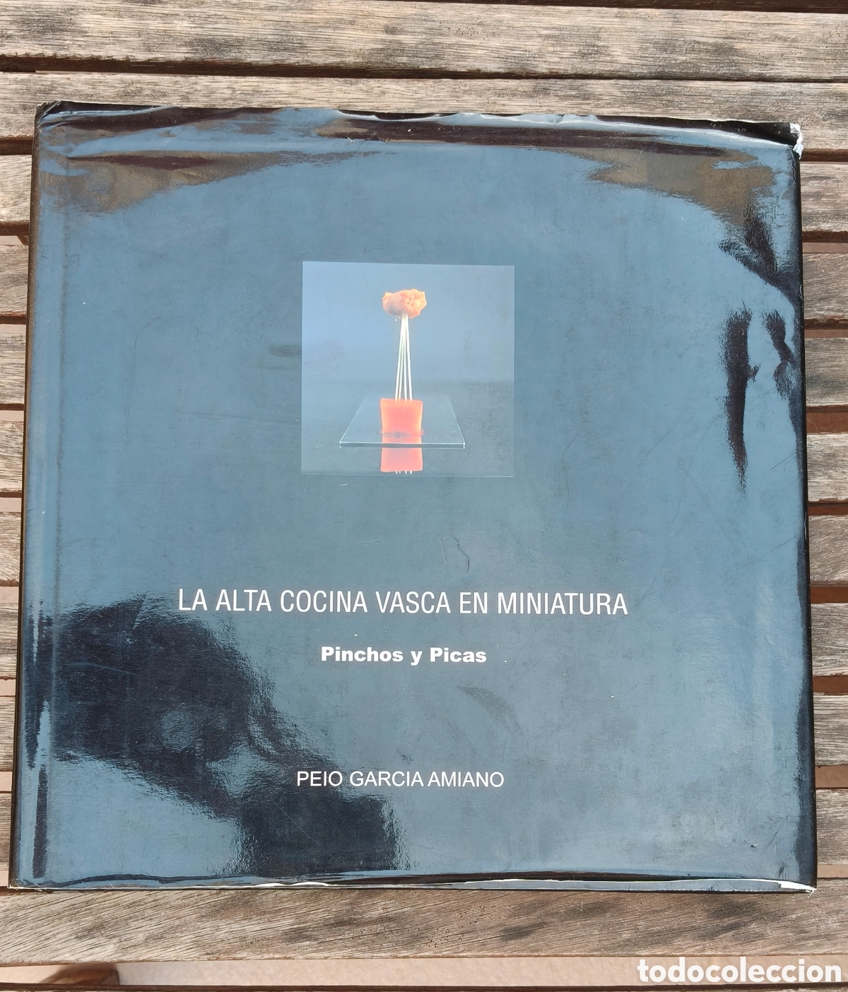 Libros de segunda mano: LA ALTA COCINA VASCA EN MINIATURA: PINCHOS Y PICAS, PEIO GARC&Iacute;A AMIANO.