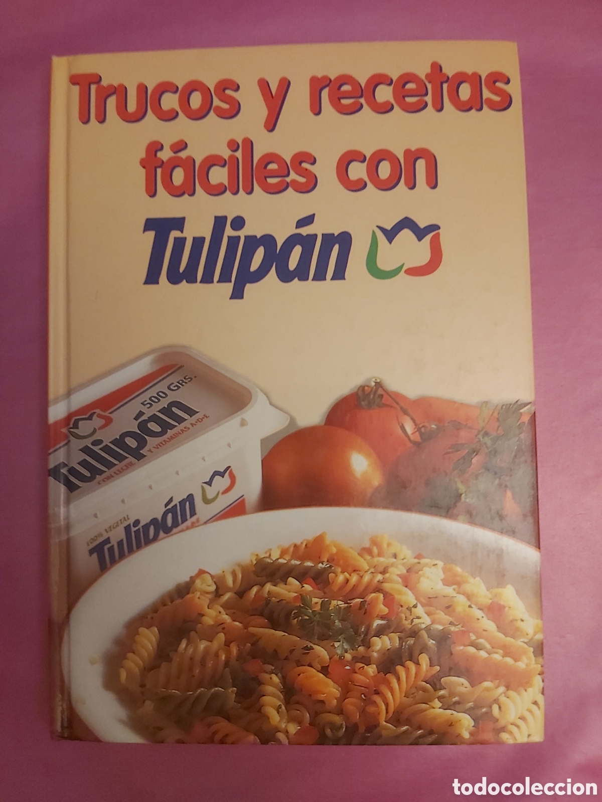 Libros de segunda mano: TRUCOS Y RECETAS F&Aacute;CILES CON TULIP&Aacute;N PRIMERA EDICI&Oacute;N 2000