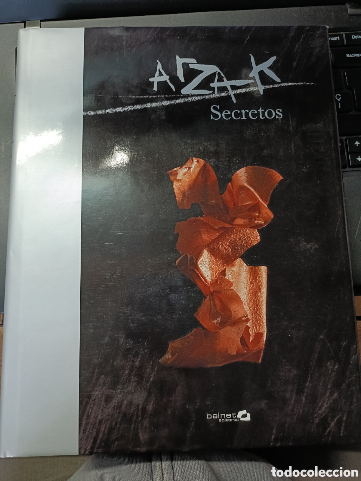Second hand books: Arzak secretos, Bainet editorial. 1&ordf; edici&oacute;n 2009, tapa dura. Gran formato, cocina, gastronom&iacute;a