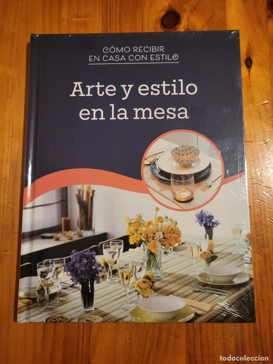 Libros de segunda mano: C&Oacute;MO RECIBIR EN CASA CON ESTILO. ARTE Y ESTILO EN LA MESA