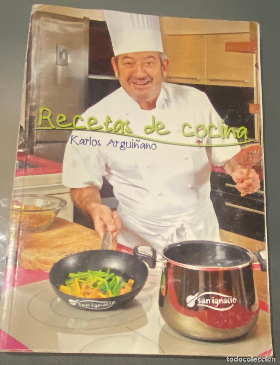 Libros de segunda mano: 'Recetas de cocina', de Karlos Argui&ntilde;ano. Cocina y gastronom&iacute;a. 160 p&aacute;ginas. 2008. Buen estado.