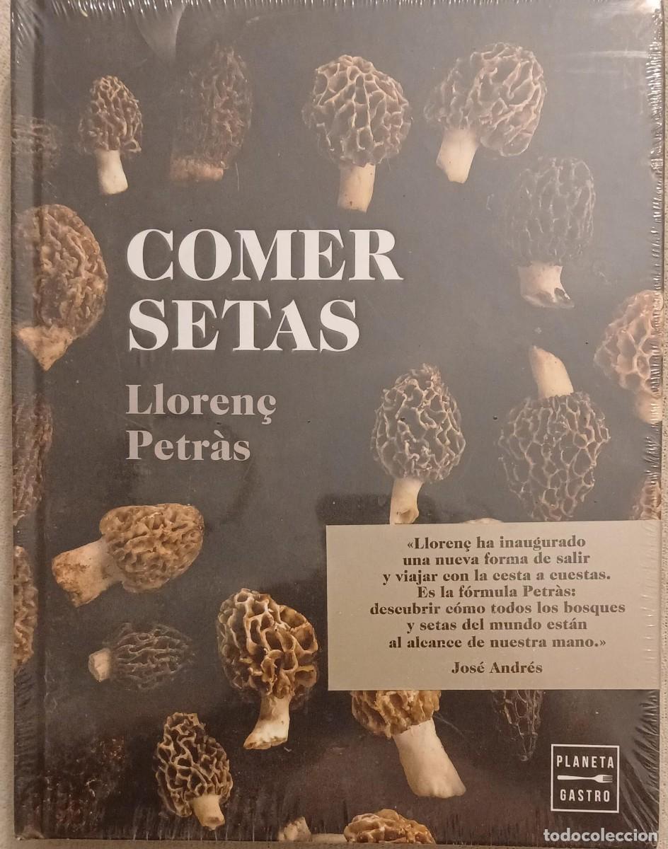 Libros de segunda mano: COMER SETAS - Lloren&ccedil; Petr&agrave;s