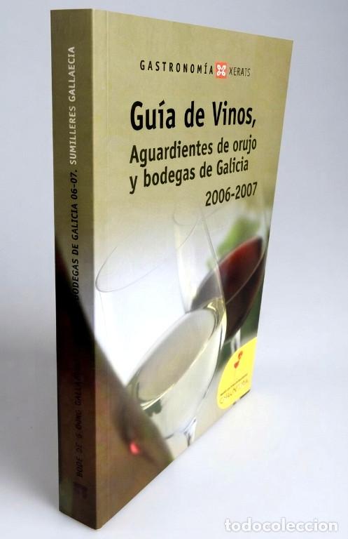 Libros de segunda mano: M2153 - AGUARDIENTES DE ORUJO. VINOS Y BODEGAS DE GALICIA. GUIA.