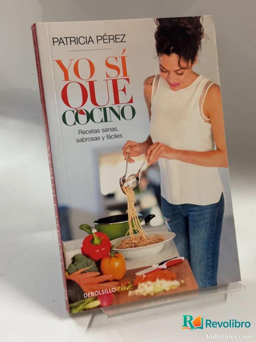 Libros de segunda mano: Yo S&iacute; Que Cocino - Patricia P&eacute;rez