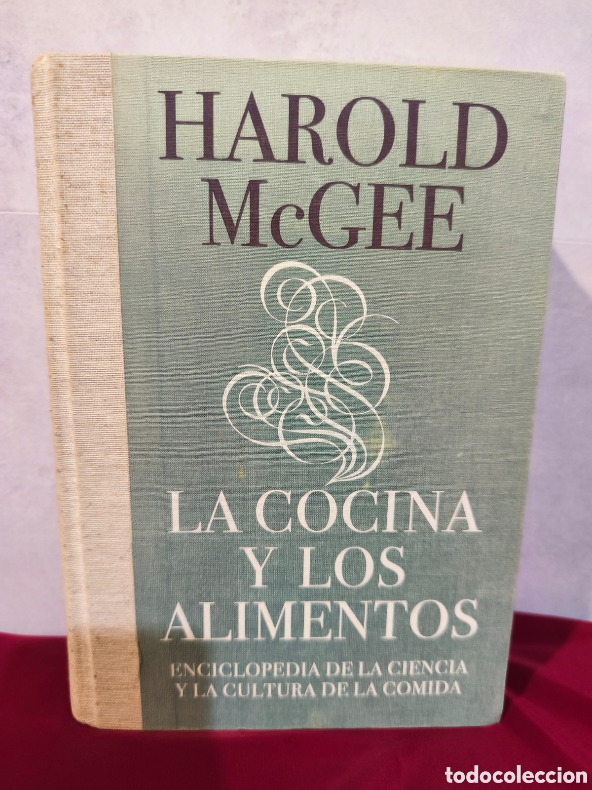 Libros de segunda mano: HAROLD McGEE &ndash; LA COCINA Y LOS ALIMENTOS &ndash; C&Iacute;RCULO 2007