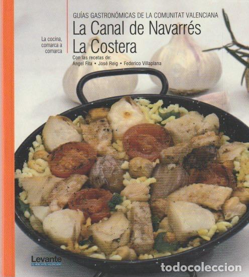Libros de segunda mano: * LA COCINA PASO A PASO * La Canal de Navarr&eacute;s. La Costera.