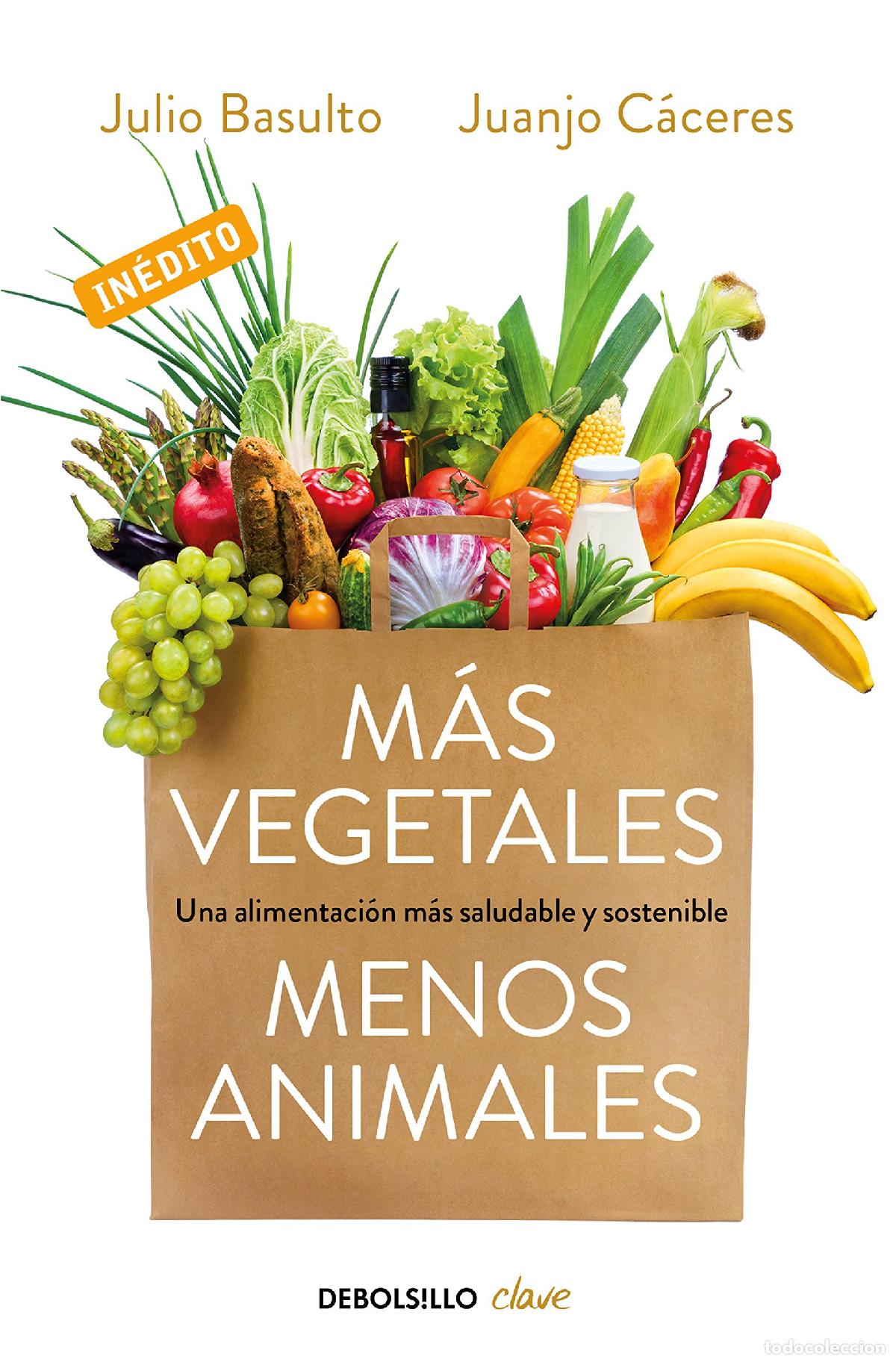 Livros em segunda m&atilde;o: M&aacute;s vegetales, menos animales: Una alimentaci&oacute;n m&aacute;s saludable y sostenible
