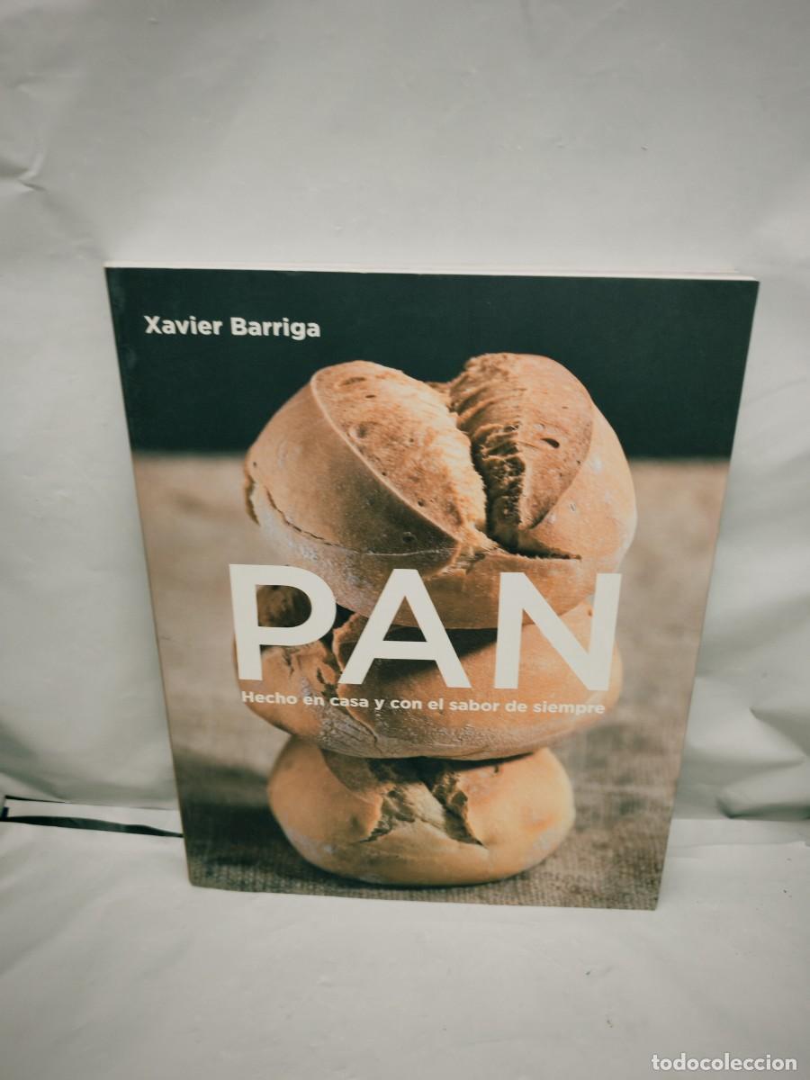Gebrauchte B&uuml;cher: Xavier Barriga: PAN. Hecho en casa y con el sabor de siempre