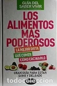Libros de segunda mano: Los alimentos m&aacute;s poderosos - Varios - Ediciones Globus - 2011