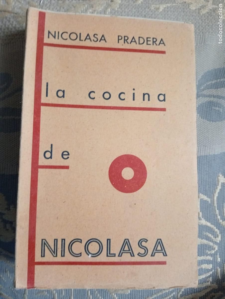 Libros de segunda mano: LIBRO ANTIGUO DE COCINA LA COCINA DE NICOLASA 1943 CULINARIA, RECETARIO COCINAR
