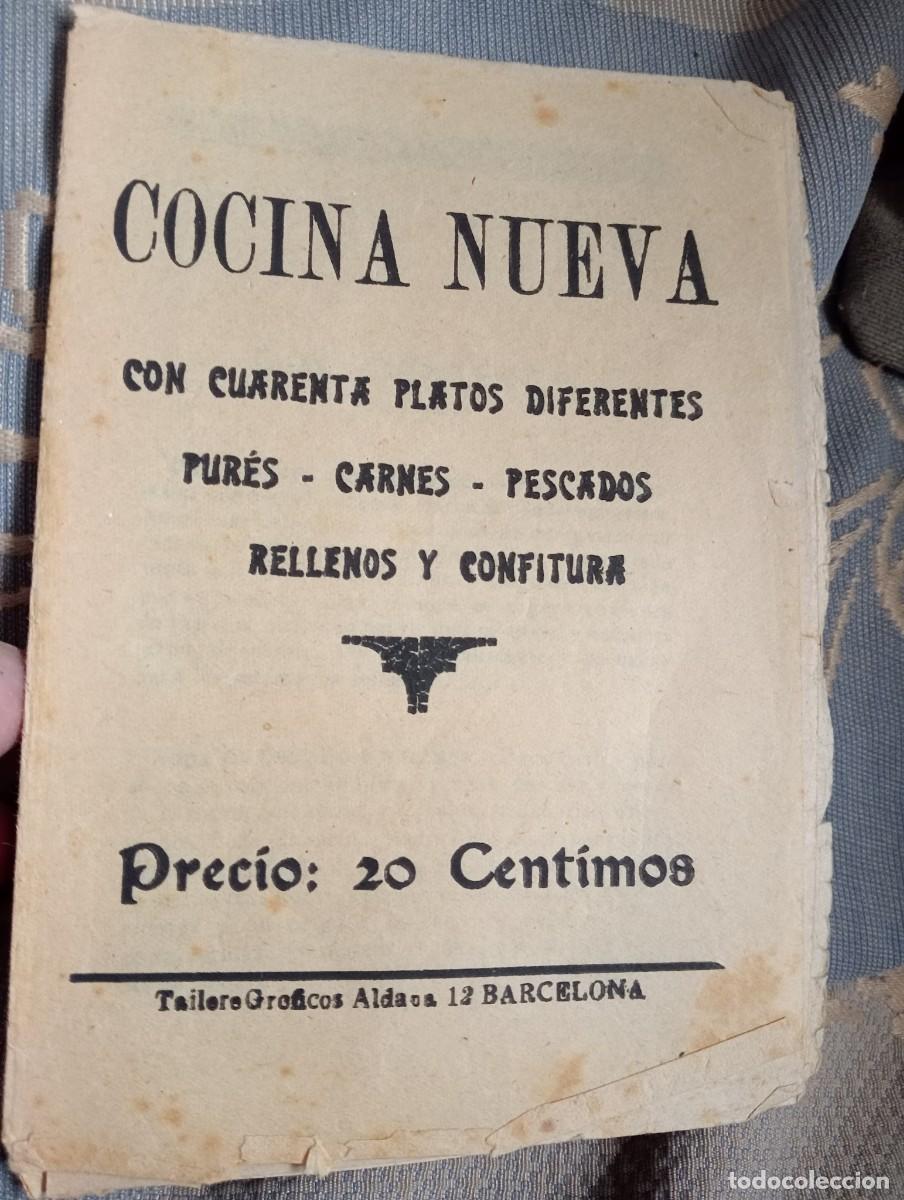 Libros de segunda mano: LIBRO ANTIGUO DE COCINA LA COCINA NUEVA 20 c&eacute;ntimos , FOLLETO PEQUE&Ntilde;O KIOSKO CULINARIA, COCINAR