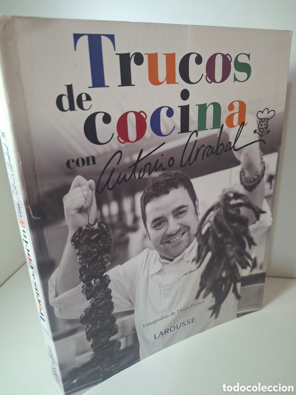 Libros de segunda mano: TRUCOS DE COCINA CON ANTONIO ARRABAL, LAROUSSE, 2014
