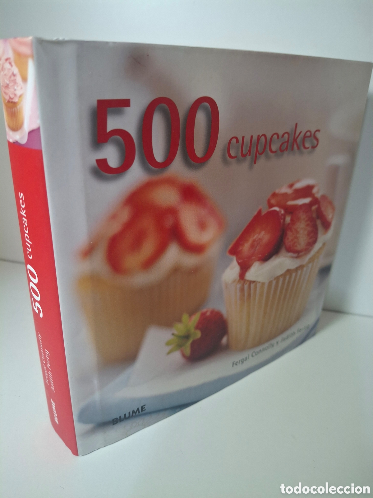 Libros de segunda mano: 500 CUPCAKES, FERGAL CONNOLLY Y JUDITH FERTIG, BLUME, 2013